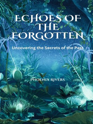 cover image of Echoes of the Forgotten